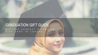 Graduation Gift Guide - Hijabs, Gift Sets & Gift Cards