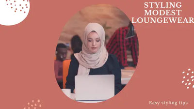 Styling Tips For Modest Loungewear