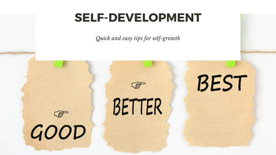 Tips For Self-Development & Improvement